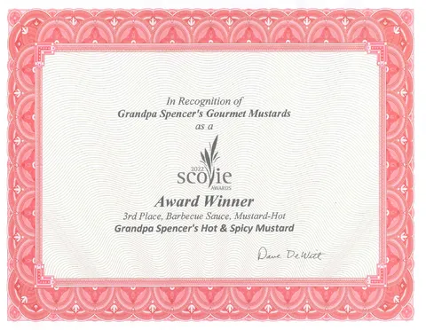 2022 Scovie Awards certificate: 3rd Place, Barbecue Sauce, Mustard-Hot, for Grandpa Spencer's Hot & Spicy Mustard